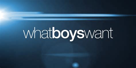 whatboyswant|Series .